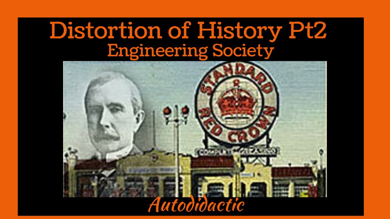 Distortion of History Pt2 Engineering Society