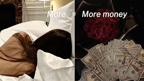 How more ... = Making more Money