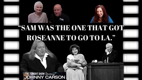 How Sam Kinison Discovered Roseanne Barr