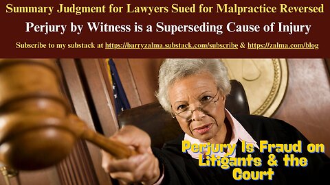 Summary Judgment for Lawyers Sued for Malpractice Reversed