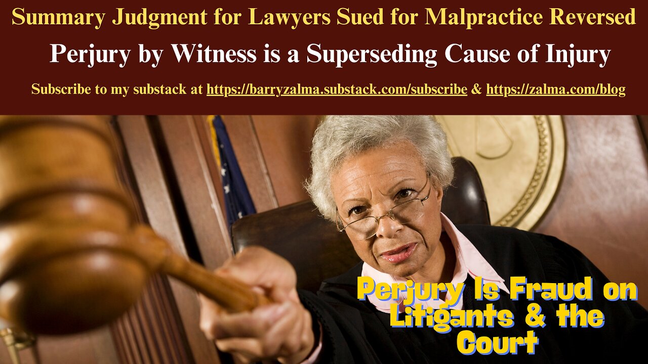 Summary Judgment for Lawyers Sued for Malpractice Reversed