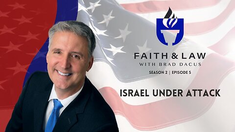 Faith & Law Season 2 | Ep5 - Israel Under Attack