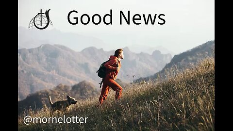 Good News