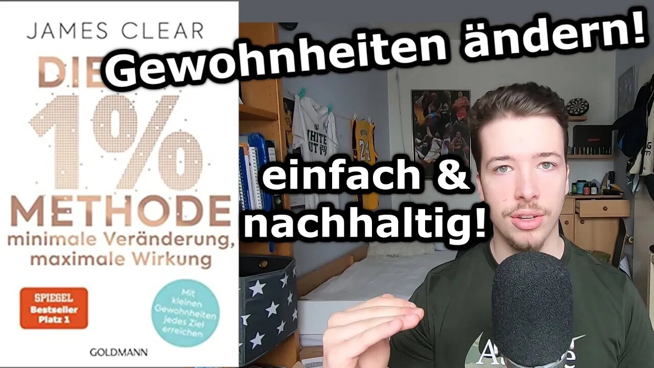 1% METHODE (Atomic Habits) Zusammenfassung! Minimale Veränderung, maximale Wirkung von James Clear!