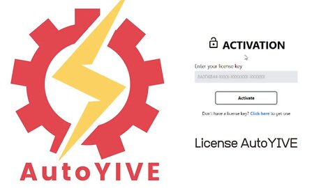 AutoYIVE for YiveSites How to install and license