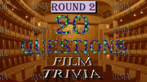 20 Film Trivia Questions - Round 2