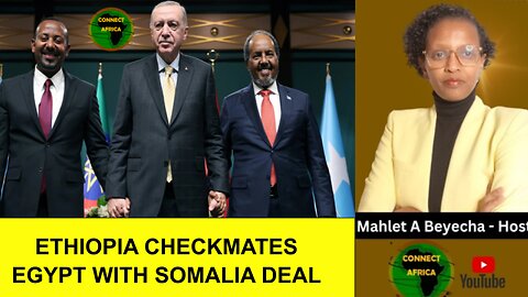 BREAKING DOWN THE ETHIOPIA-SOMALIA DEAL: A GAME-CHANGER IN THE HORN OF AFRICA GEOPOLITICS