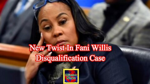 New twist in Fani Willis disqualification case