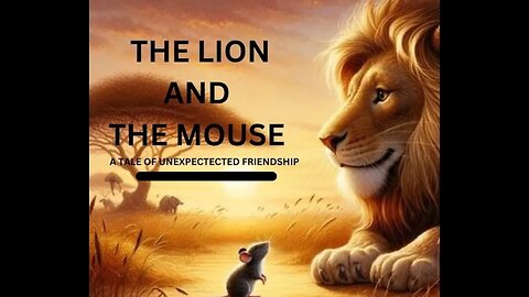 The lion and the mouse