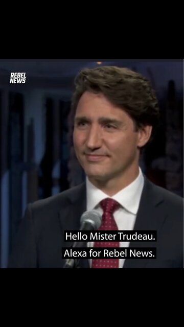 Trudeau never liked Alexa