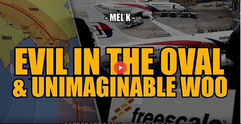 PURE EVIL IN THE OVAL & UNIMAGINABLE WOO -- Mel K