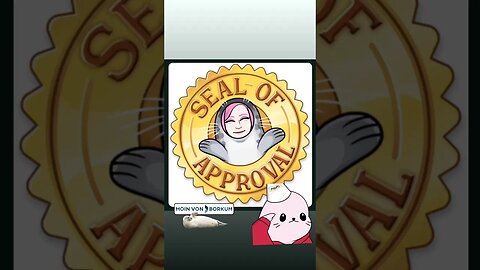 SEAL OF APPROVAL