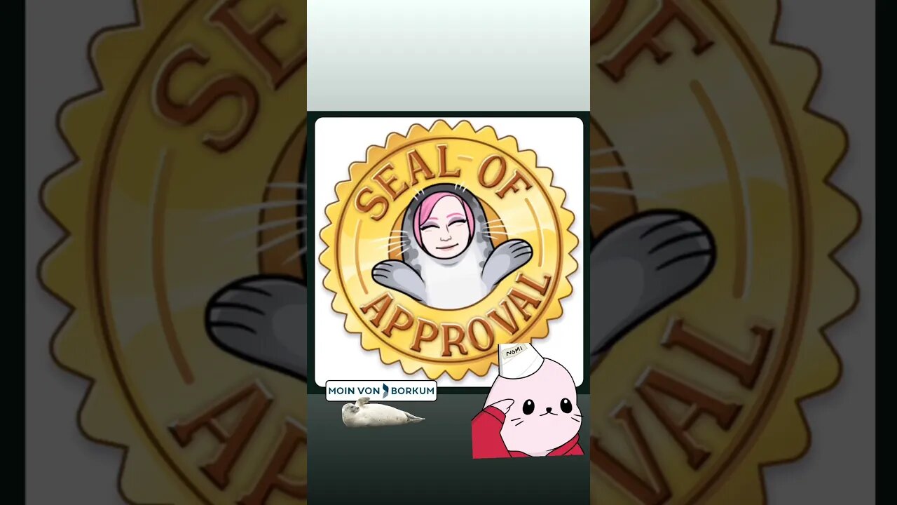 SEAL OF APPROVAL