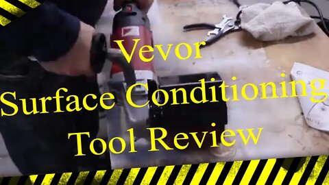 Vevor Surface Conditioning Tool Review