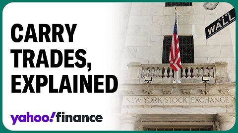 What is the carry trade and why did it cause market chaos? | NE