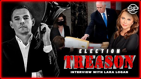 Lara Logan | Congress Committed Treason During 2020 Vote Count: Broke Oaths of Office