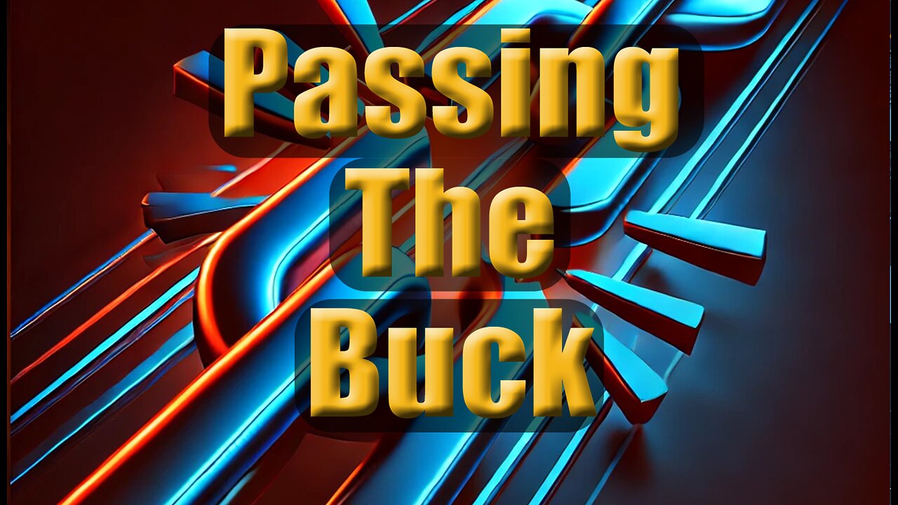Uncovering the Hidden Costs of Passing the Buck