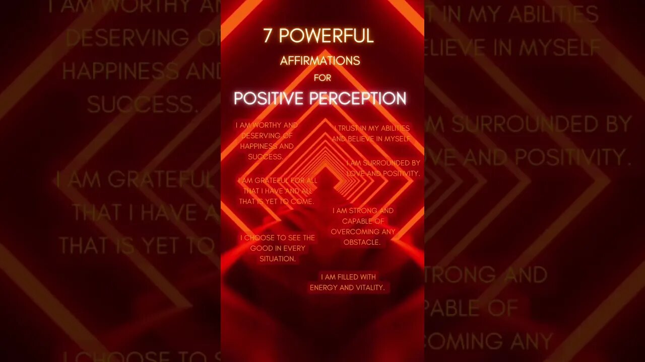 7 POWERFUL Affirmations for A Positive Perception