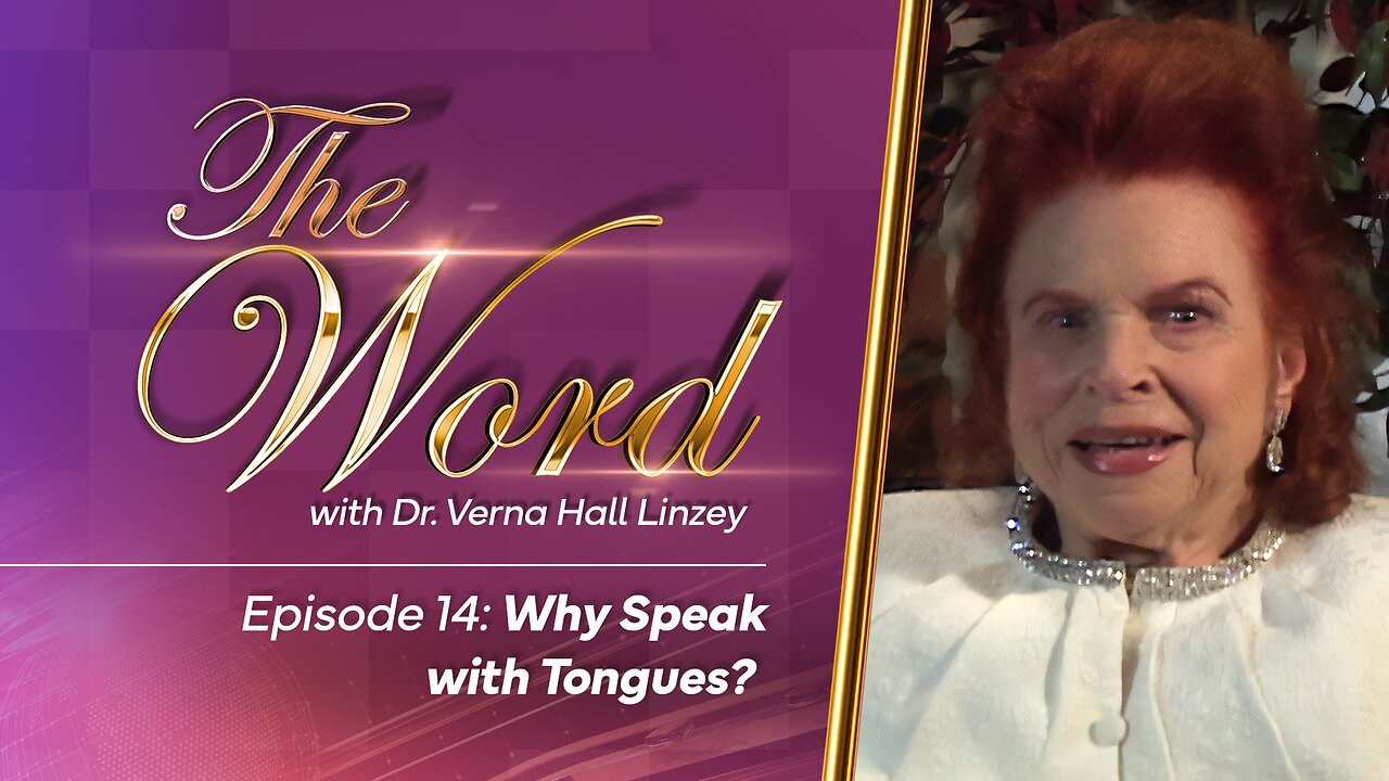 The Word - Episode 14: "Why Speak in Tongues?"