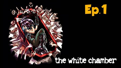 The White Chamber[Ep.1]Anime in horror game in 2005-Full Playthrough w/Tailsly
