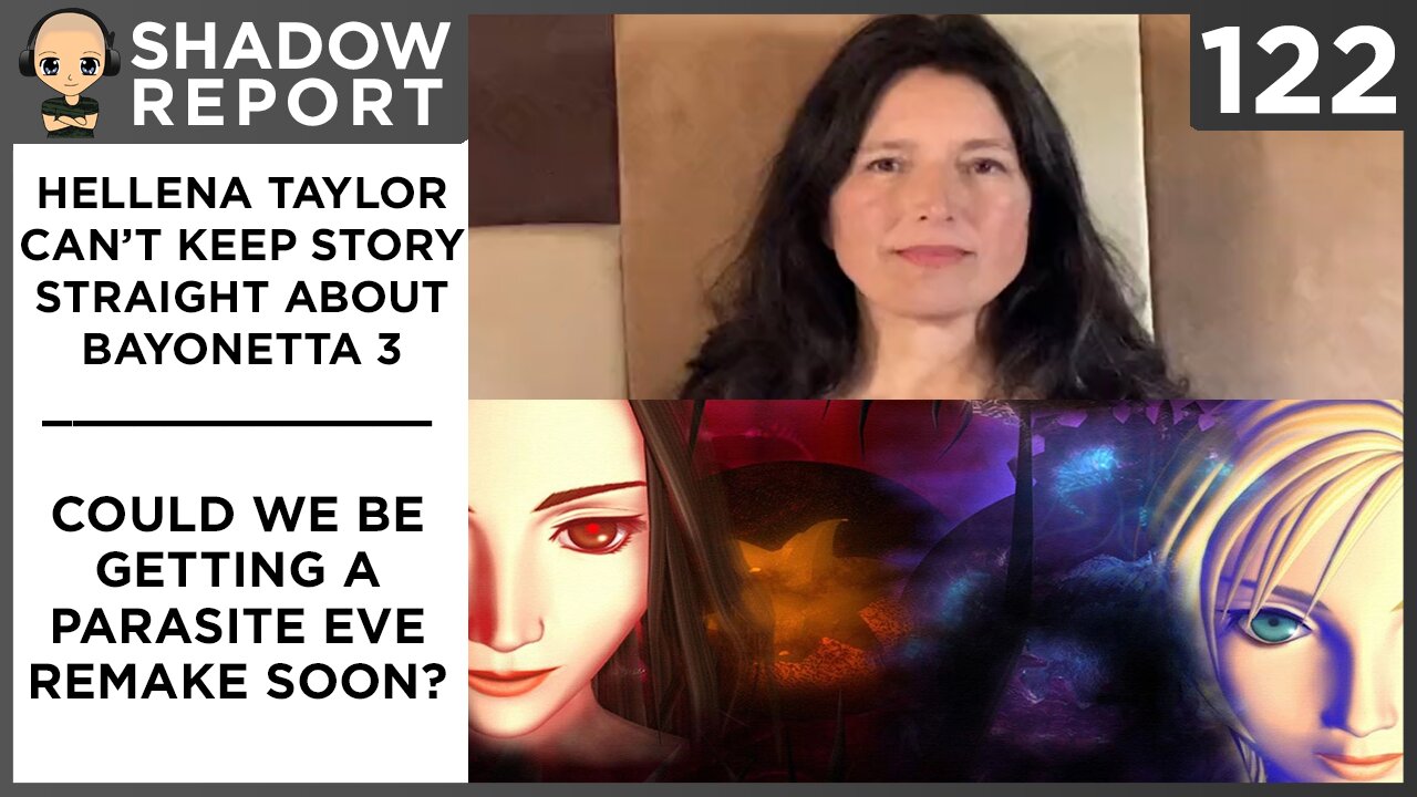 Hellena Taylor Can't Keep Bayonetta 3 Story Straight | Parasite Eve Remake? | GGC Shadow Report 122