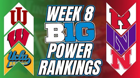 The MOST ACCURATE Big Ten Football Rankings After Week 8