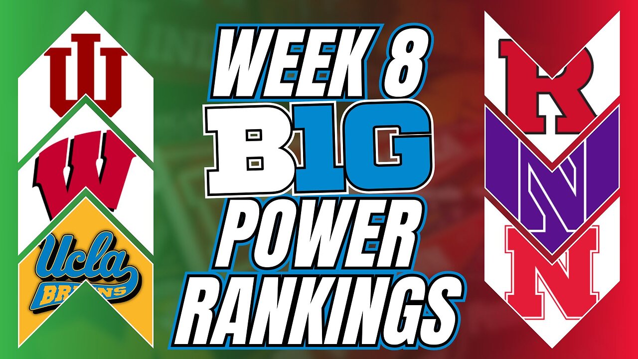 The MOST ACCURATE Big Ten Football Rankings After Week 8