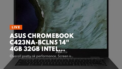 Asus Chromebook C423NA-BCLN5 14" 4GB 32GB Intel Celeron N3350 X2 2.4GHz Chrome OS, Gray