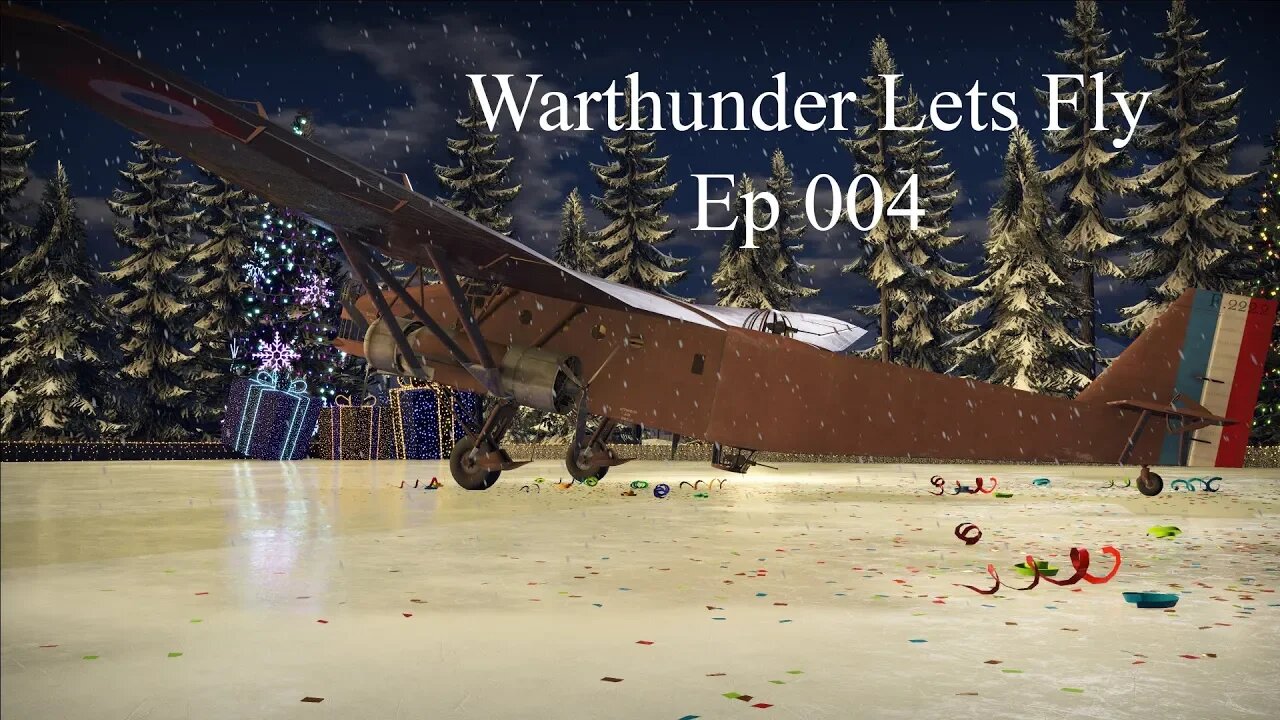 Warthunder Lets Fly Ep 004