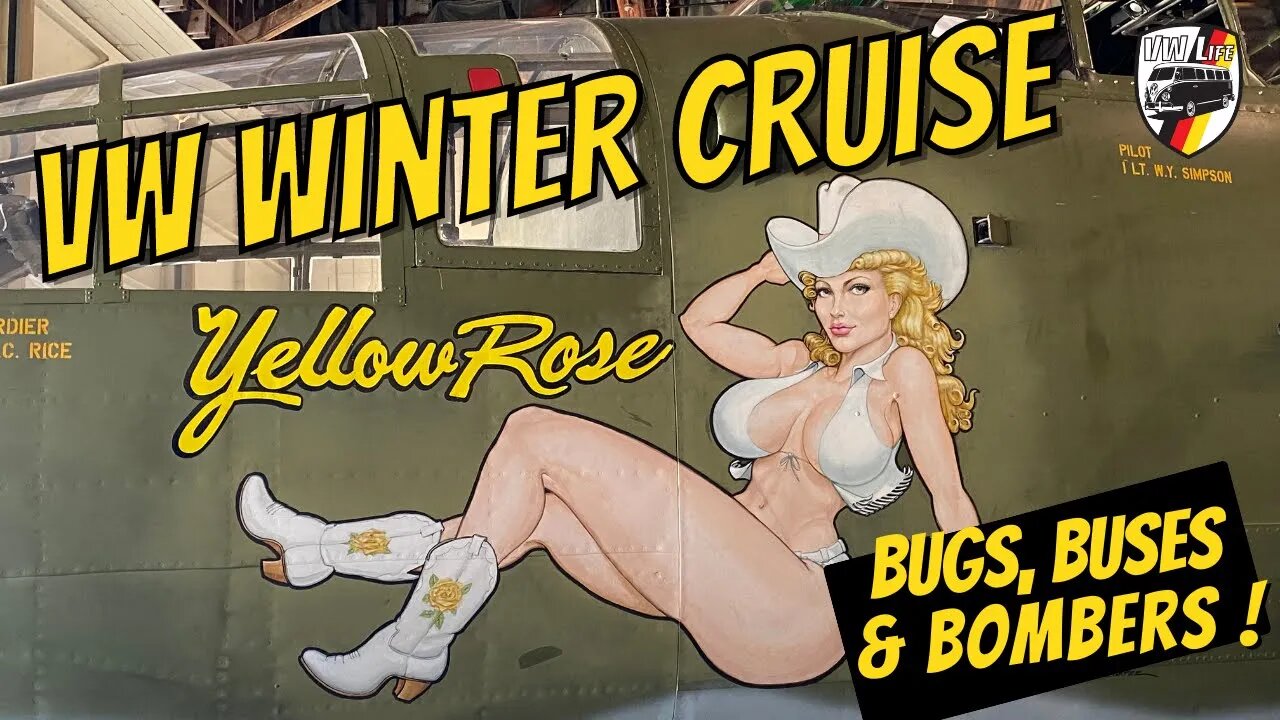 Bugs, Buses & Bombers! It's the VW Winter Cruise