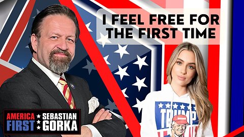 I feel free for the first time. Emily Wilson with Sebastian Gorka on AMERICA First
