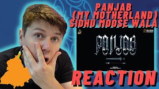 Panjab (My Motherland) Sidhu Moose Wala | IRISH REACTION | TheKidd