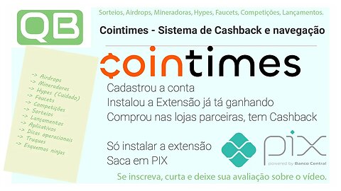 CanalQb - Cointimes - Criptoback - Apenas ganhe Bitcoin, navegando, lendo, comprando seus produtos