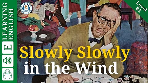 Learn English Through Story Level 3 🍁 Slowly Slowly in the Wind
