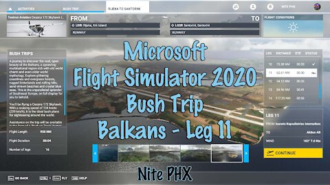 MSFS2020 Balkans Bush Trip Leg 11