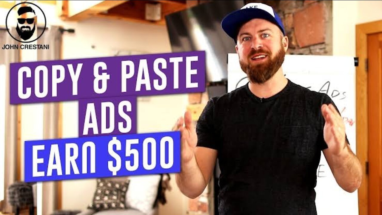 How To Copy & Paste Ads Yo Make $100-$500 A Day Online