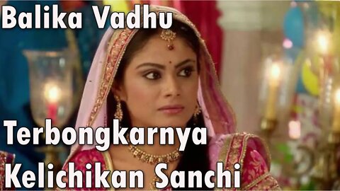 Sinopsis Balika Vardhu Jumat 11 Februari 2022 Terbongkarnya Kelichikan Sanchi Oleh Gangga