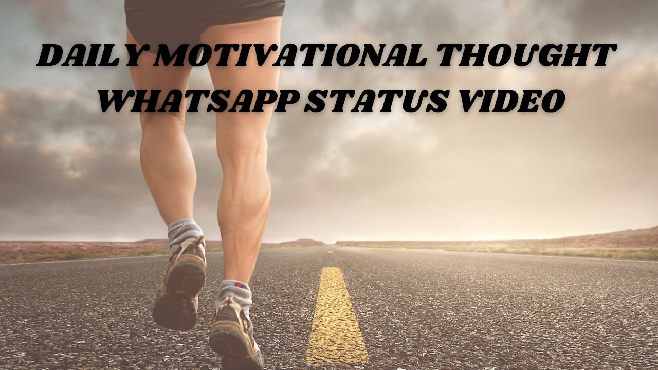 Whatsapp Motivational Status | Whatsapp Motivational Status English | Whatsapp Status New | 2021