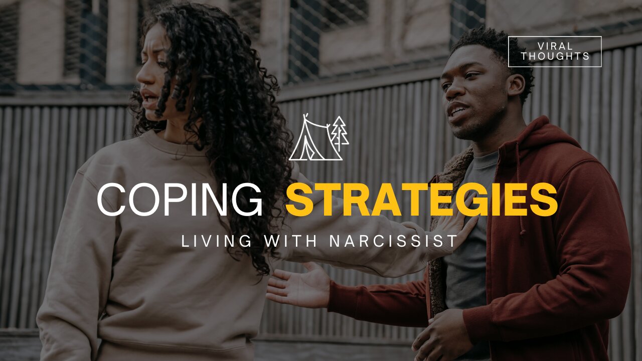 Living with a Narcissistic Person: Coping Strategies