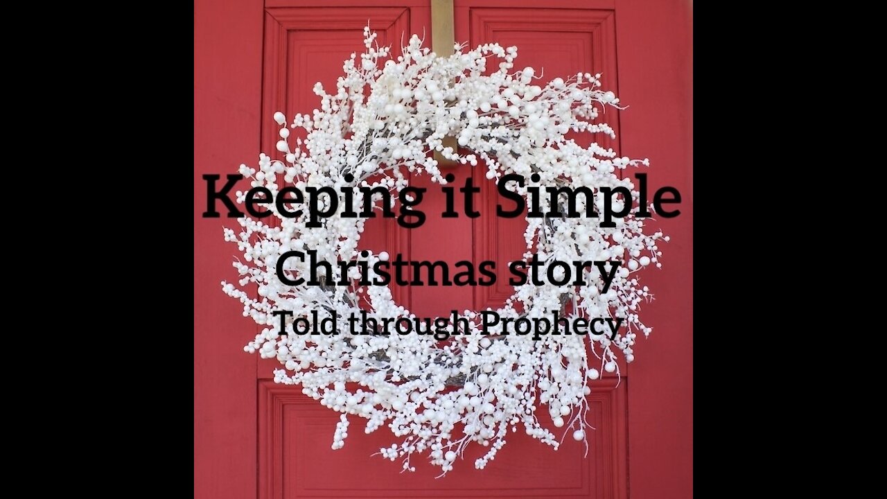 Christmas in Prophecy video 1