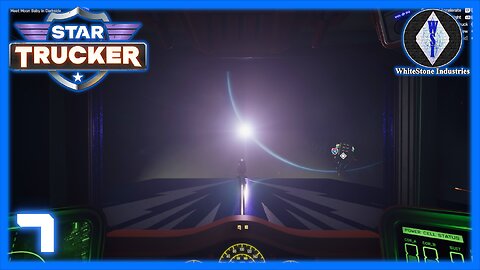 Star Trucker | Playthrough | Episode 7