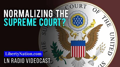 Normalizing the Supreme Court?
