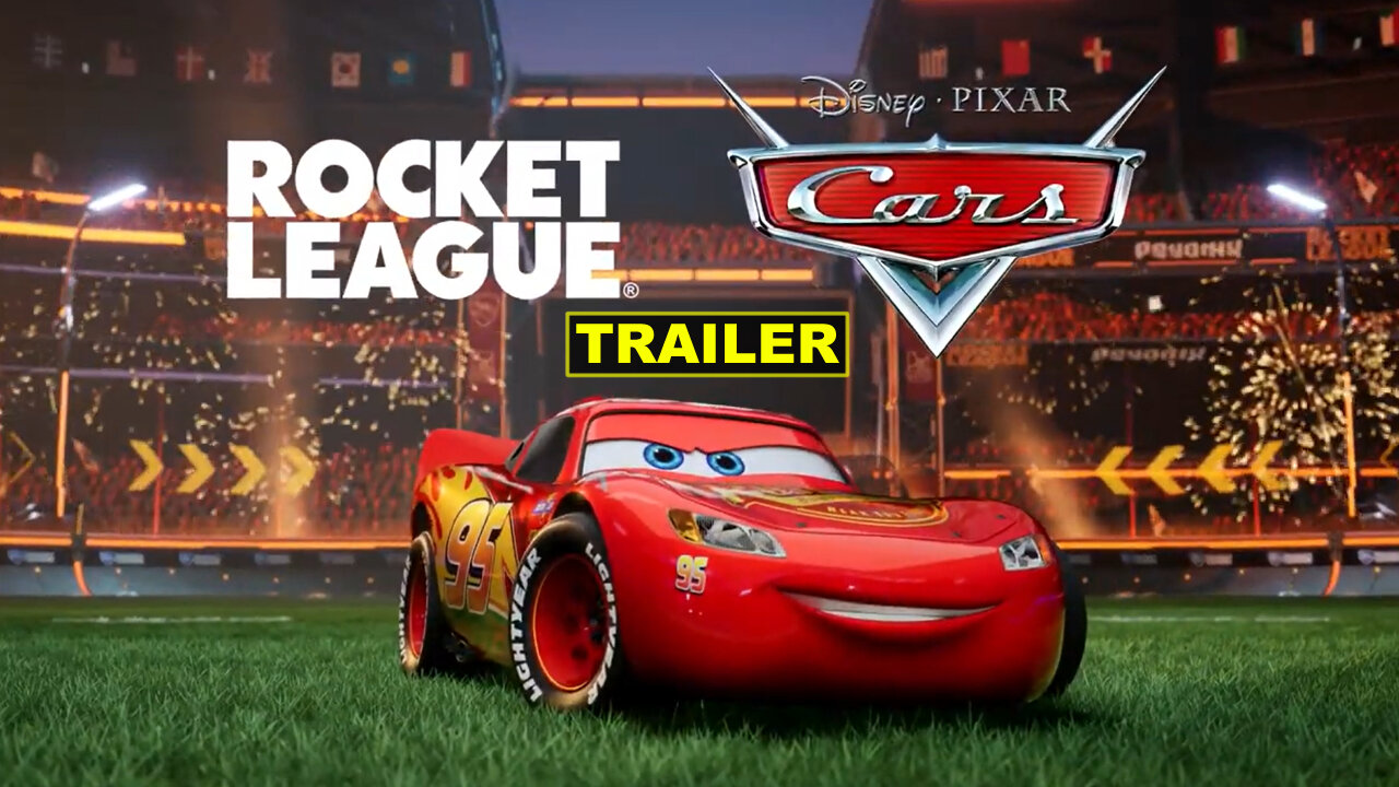 Rocket League - Official Lightning McQueen Trailer