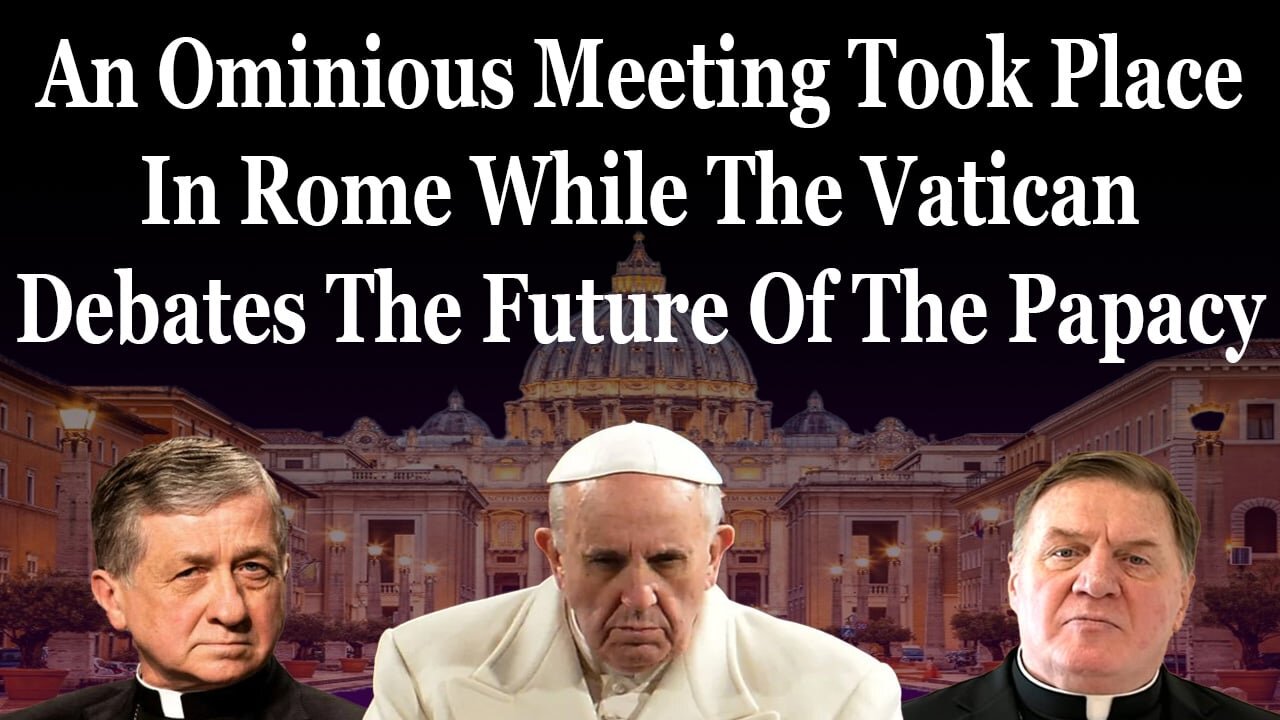 An Ominous Meeting Was Held In Rome While The Synod Debated The Future Of The Papacy