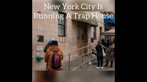 New York City Is Running A Legal Trap House