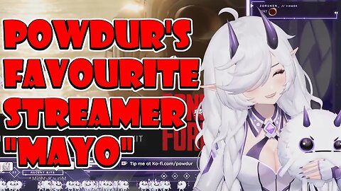 @Powdur's Favourite Streamer "Mayo" #vtuber #clips