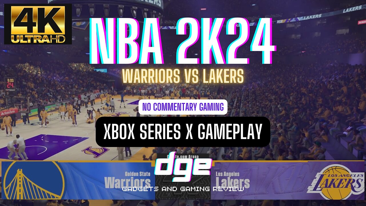 NBA 2K24 Warriors VS Lakers UHD Xbox Series X Gaming No Commentary