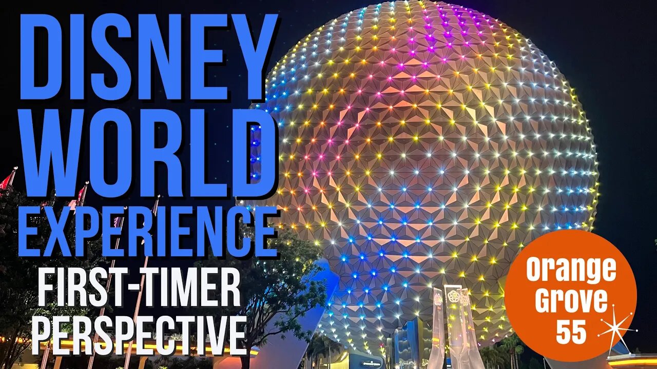 Disney World Experience: First Timer Perspective + MORE!! | OG55