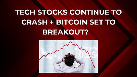Sell tech stocks? + bitcoin set to breakout?