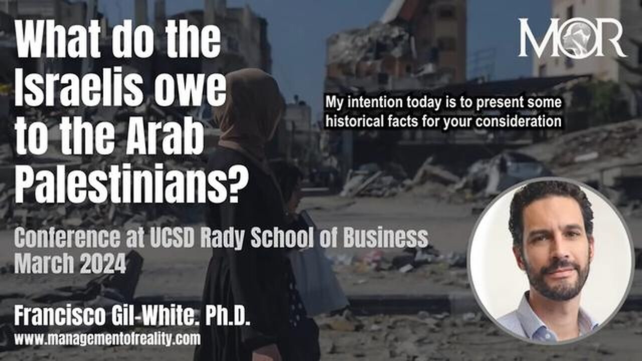 Francsico Gil White - What do the Israelis owe to the Arab Palestinians_ Conference at UCSD 03_2024